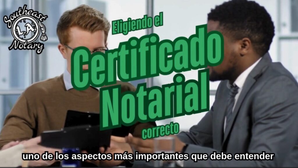 Eligiendo el Certificado Notarial